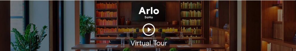 Link to Arlo SoHo hotel property virtual tour
