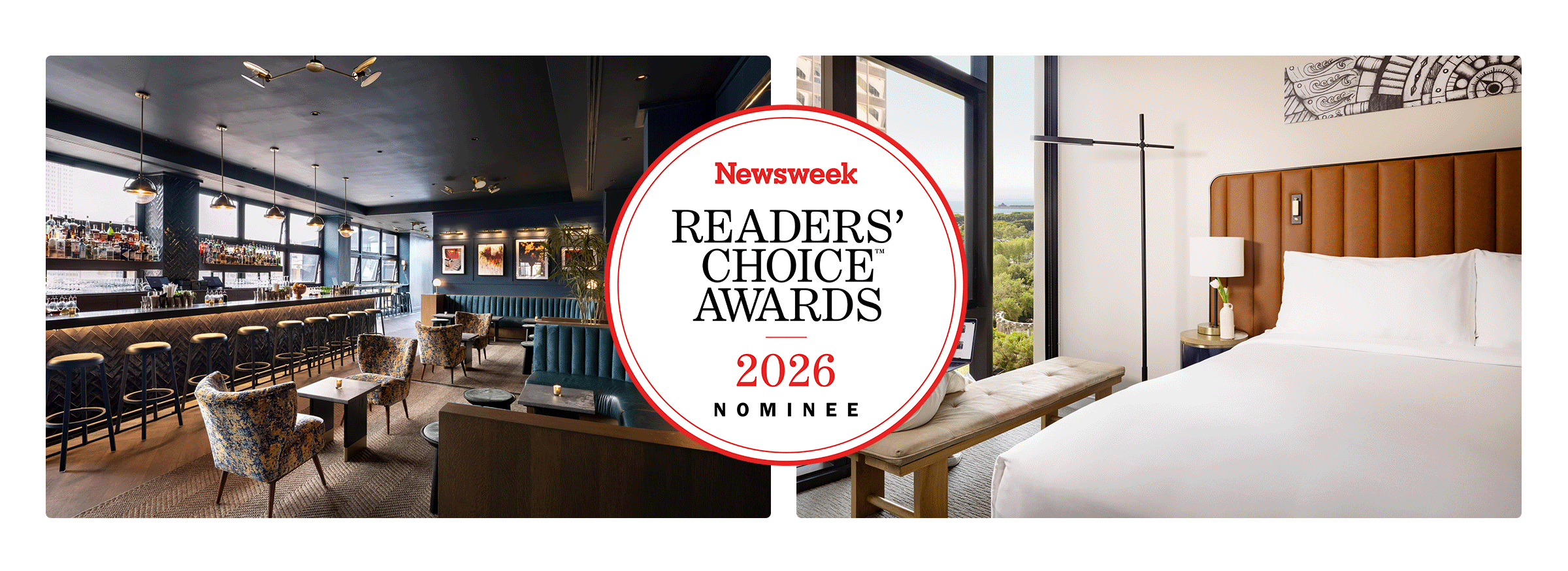 A hotel bar with seating and a modern guest room are shown side by side with a Newsweek Readers’ Choice Awards 2026 Nominee badge in the center.